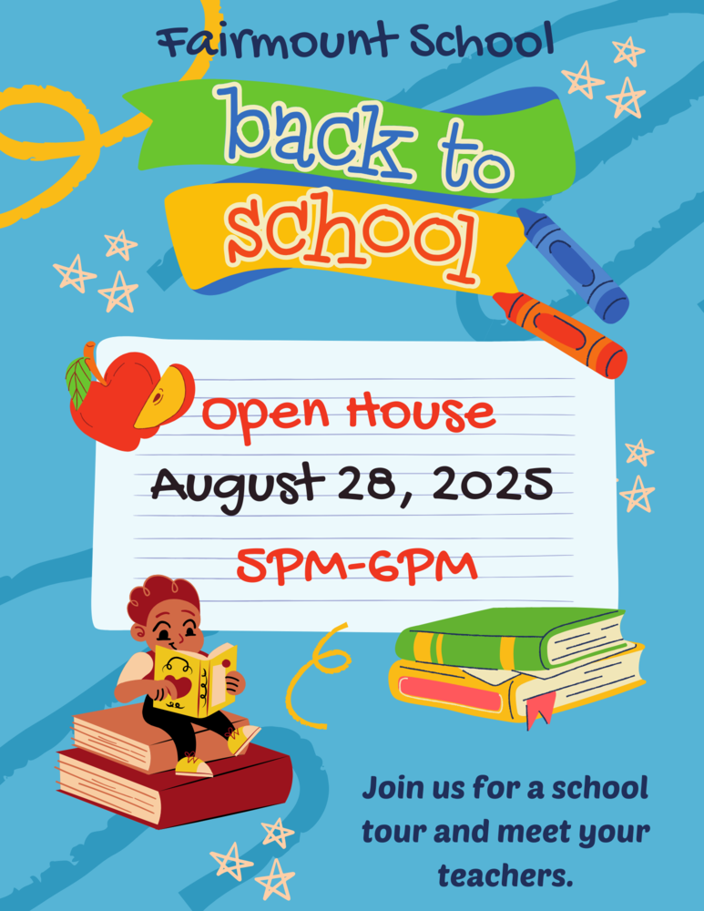 Fairmount School Open House
