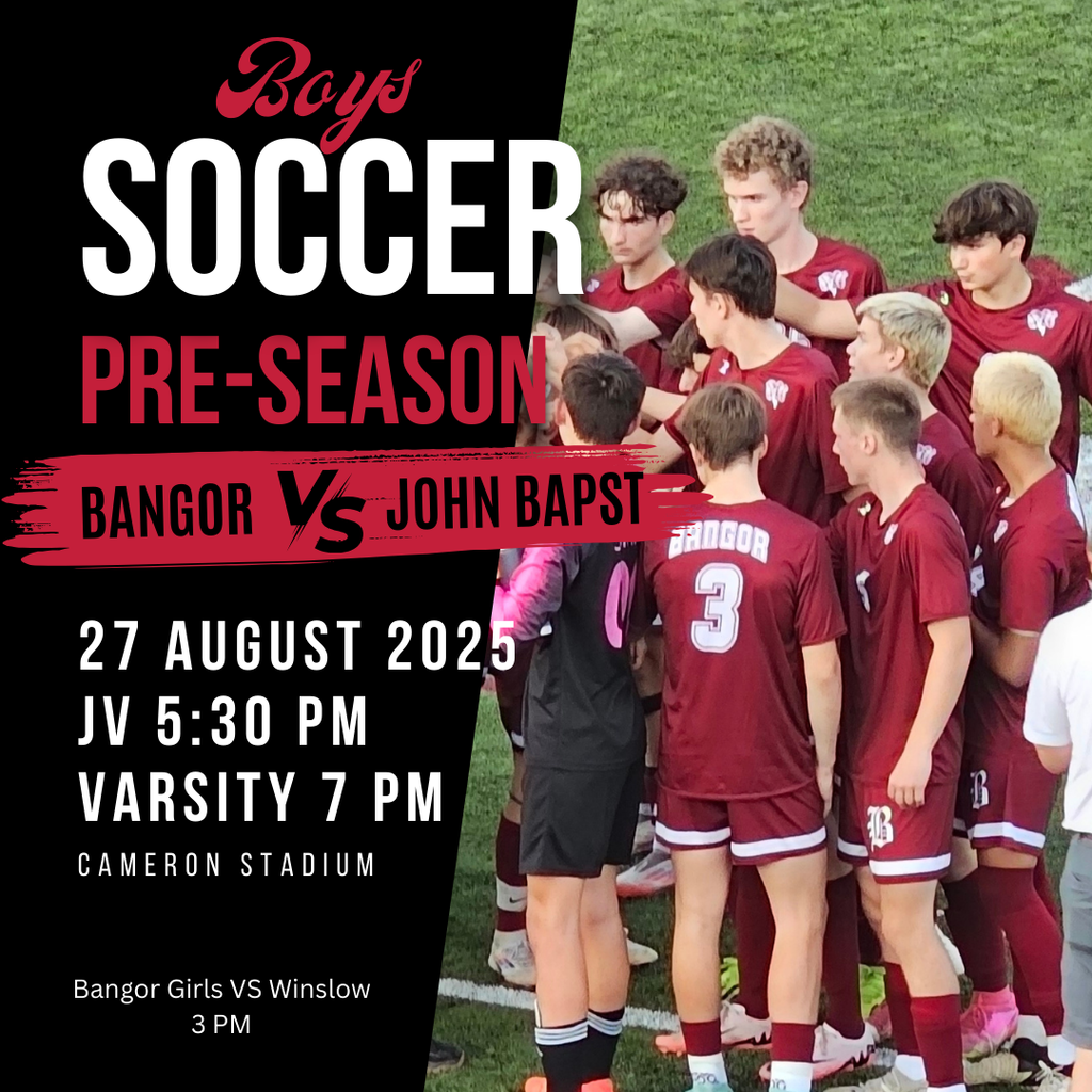 Get ready for an exciting day of soccer!  Join us on August 27, 2025, for the pre-season boys soccer game between Bangor and John Bapst. JV kicks off at 5:30 PM, followed by Varsity at 7 PM at Cameron Stadium.  🎉 Admission is FREE! Season passes are available: $25 for students, $50 for adults, seniors are FREE for Bangor residents, and just $25 for non-residents.  But that's not all! Come early to support our girls as they take on Winslow at 3 PM!  Let’s pack the stands and show our team spirit! 🙌 #BangorSoccer #GameDay #SupportLocalSports