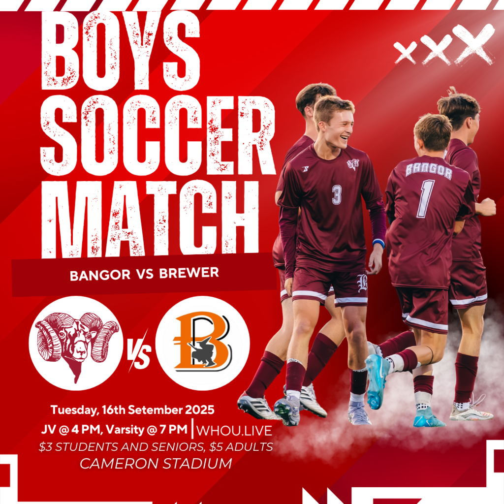  Game Day Announcement!  Get ready for an exciting showdown on September 16 as the Bangor Boys Soccer team faces off against the Brewer Witches!  JV: 4 PM Varsity: 6 PM  Admission:  $3 for Students and Seniors $5 for Adults Can’t be there in person? Watch live only on WHOU.live! 📺  #BangorRamsSoccer #WeAreBangor #GoRams
