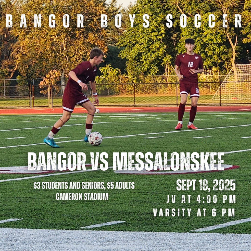 Game Day Announcement!  Join us for an exciting match as the Bangor Rams Boys Soccer team faces off against Messalonskee on September 18!  JV: 4 PM Varsity: 6 PM $3 for Students and Seniors $5 for Adults #BangorRamsSoccer #GameDay #WeAreBangor
