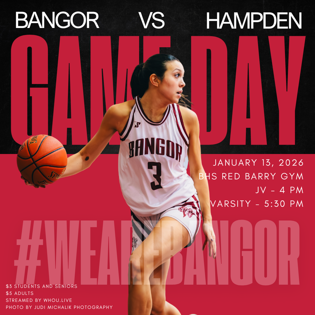 Game Day Alert!  Join us on January 13 as the Bangor Girls Basketball team goes head-to-head against Hampden! JV Game: 4:00 PM Varsity Game: 5:30 PM $3 for students and seniors $5 for adults Watch live at: WHOU.LIVE Join us for an exciting evening of basketball! #WeAreBangor