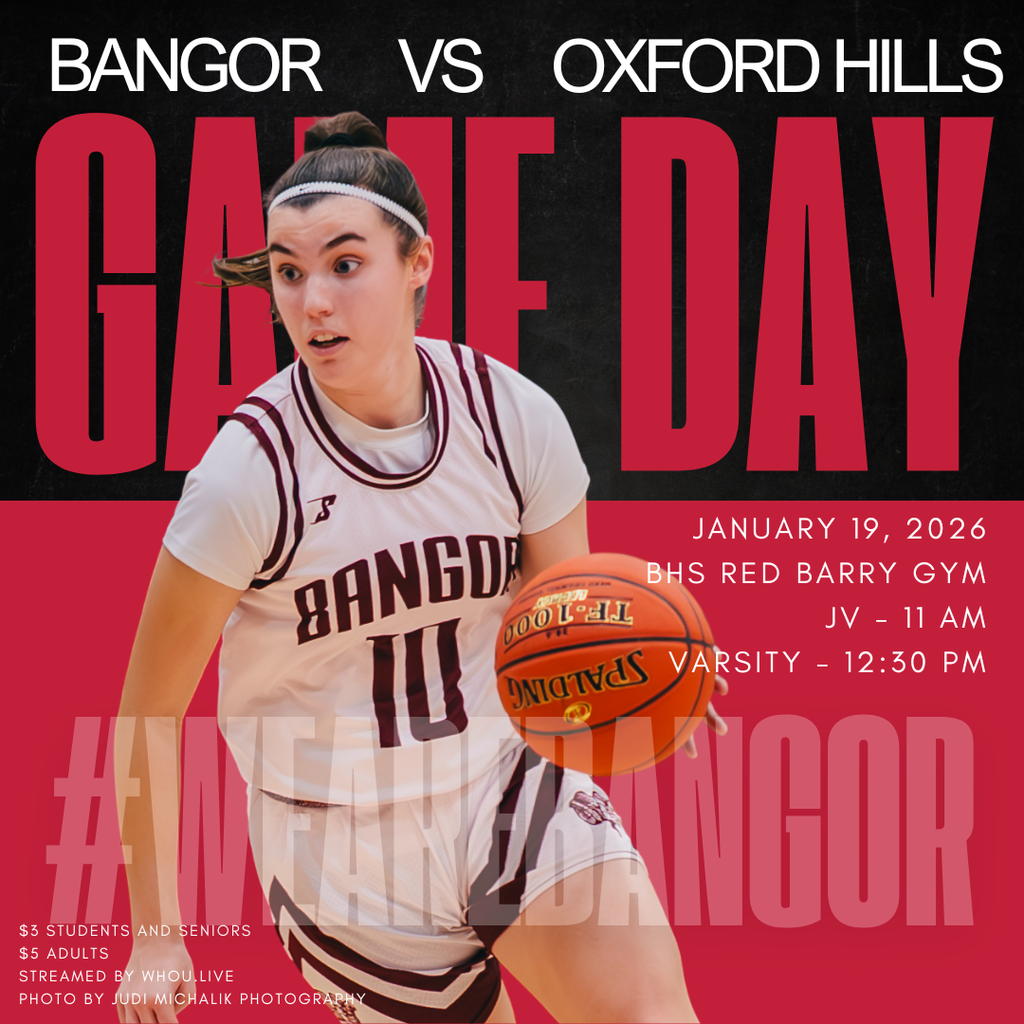 Game Day Announcement! 🏀  Mark your calendars for January 19 as the BHS Girls Basketball team faces off against Oxford Hills!  JV @ 11:00 AM Varsity @ 12:30 PM  $3 for students and seniors $5 for adults Watch live at: WHOU.LIVE  #WeAreBangor