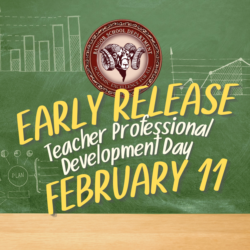 Reminder to Bangor Families: Don't forget about our upcoming half-day staff development day on Wednesday, February 11. BHS will dismiss students at 11 am, the middle schools will dismiss at 11:30 am, all other schools will dismiss at 12 pm. https://5il.co/253bd. #WeAreBangor