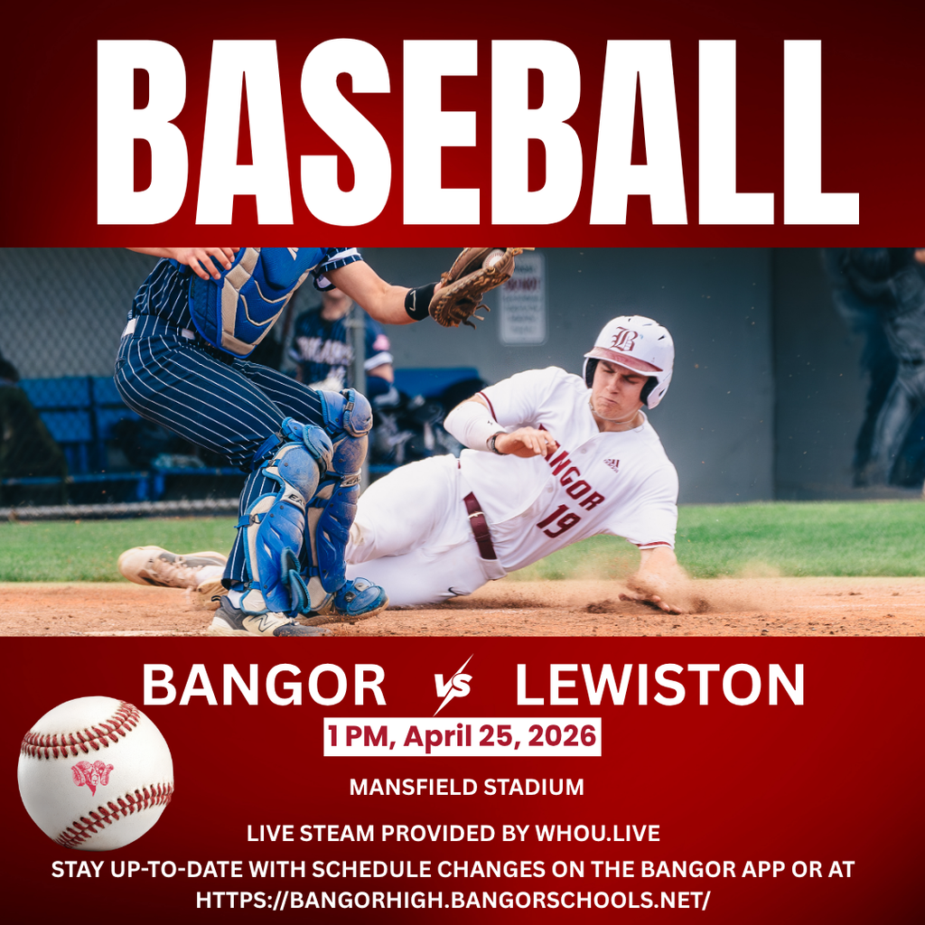 ⚾️ GAME DAY! ⚾️  📅 Saturday, April 25, 2026 🕐 1:00 PM 🏟️ Mansfield Stadium 📺 Live Streamed by WHOU.live 🎟️ Free Admission!  📲 Stay up-to-date with any schedule changes on the Bangor App or visit https://bangorhigh.bangorschools.net/  #WeAreBangor