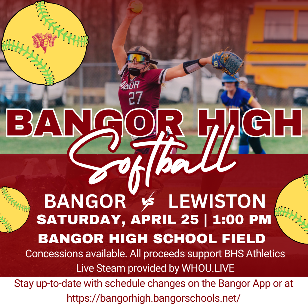 ⚾️ Softball GAME DAY! ⚾️Bangor vs Lewiston  📅 Saturday, April 25, 2026 🕐 1:00 PM 🏟️ BHS Field 📺 Live Streamed by WHOU.live 🎟️ Free Admission!  📲 Stay up-to-date with any schedule changes on the Bangor App or visit https://bangorhigh.bangorschools.net/  #WeAreBangor