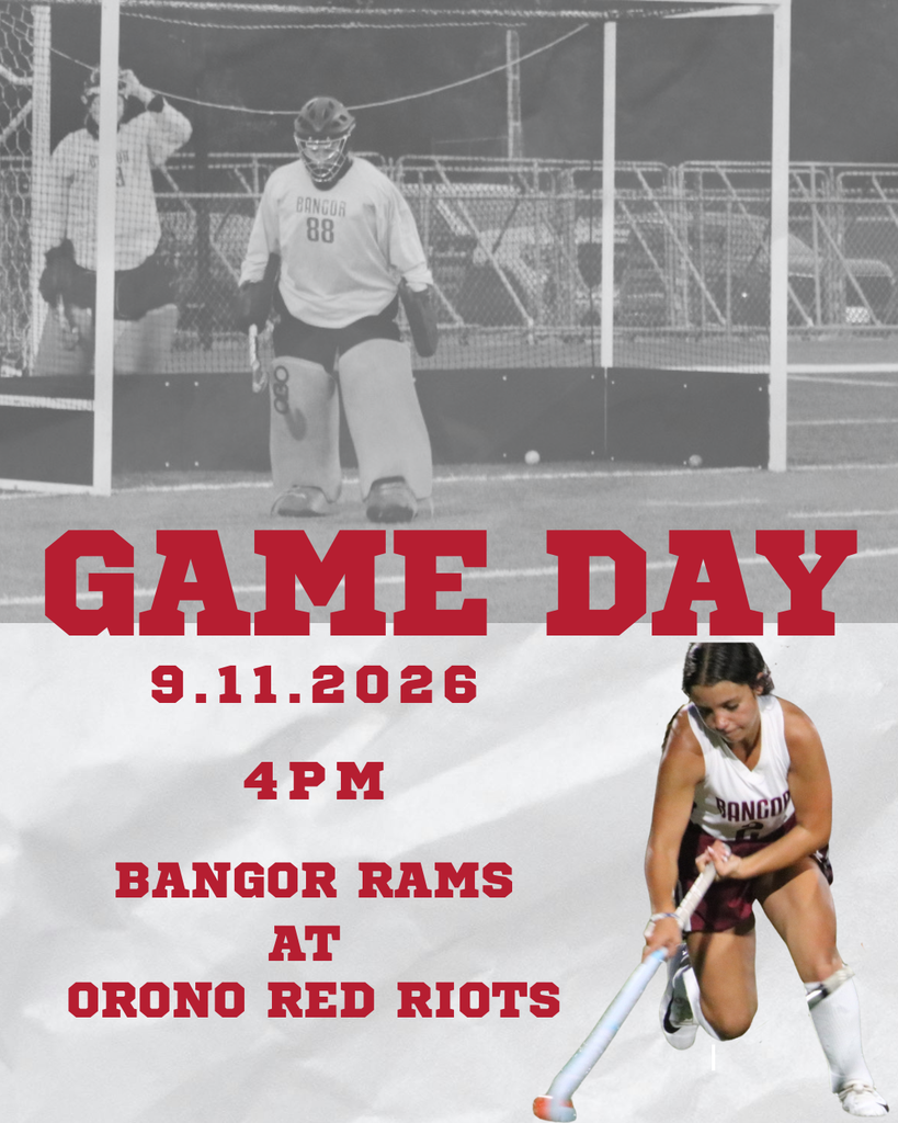 Bangor Field Hockey 9.11.2026 4 PM Bangor Rams at Orono Red Riots #WeAreBangor