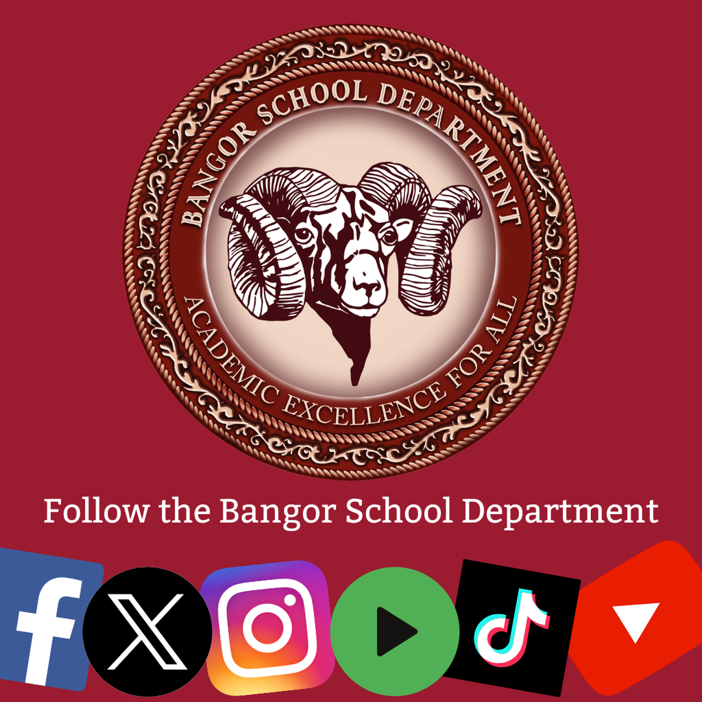 Stay connected with all the great things happening across the Bangor School Department! From student achievements and classroom highlights to athletics, arts, special events, and district news, our social media channels are the best way to stay informed and celebrate the incredible work happening in our schools. ✅ BSD Website - bangorschools.net ✅ BSD Facebook - www.facebook.com/bangorschoolsmaine ✅ BHS Facebook - www.facebook.com/bangorhigh/ ✅ Instagram - www.instagram.com/bangorschooldpt/ ✅ X - x.com/BangorSchoolDpt ✅ YouTube - www.youtube.com/@BangorMaineSchools ✅ Beyond the Bell Podcast on Spotify - open.spotify.com/show/3oQj4IMSEMqMuNKb4Qvi0i ✅ TikTok - www.tiktok.com/@bangorhighschoolme Follow us on all your favorite platforms and help us share the stories that make Bangor schools such a special place to learn, grow, and belong. #WeAreBangor