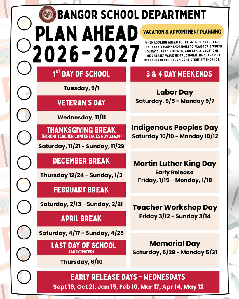 Early Release Day Reminder  Just a friendly reminder that tomorrow is an Early Release Day for all Bangor School Department students. Please plan for an earlier dismissal and make any necessary after-school arrangements.  Thank you, and have a great evening! 