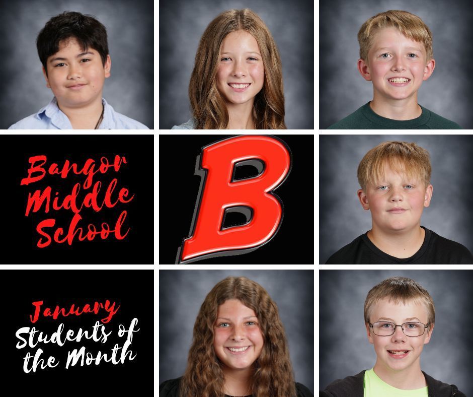 Middle School Students of the Month for January.