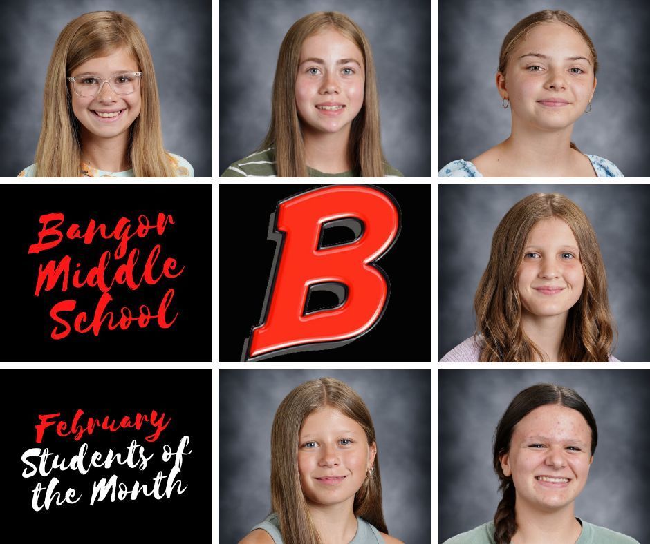 Middle School Students of the Month for February.