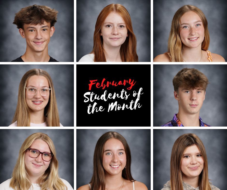 High School students of the Month for February.