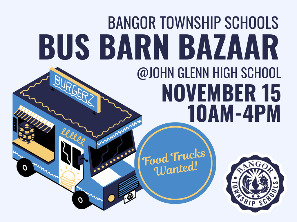 Bus Barn Bazaar Fundraiser on November 15 from 10am-4pm at John Glenn High School - food trucks wanted