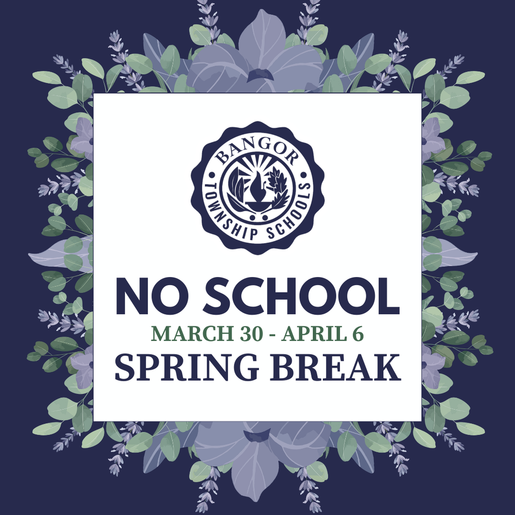 spring break no school reminder March 30 - April 6