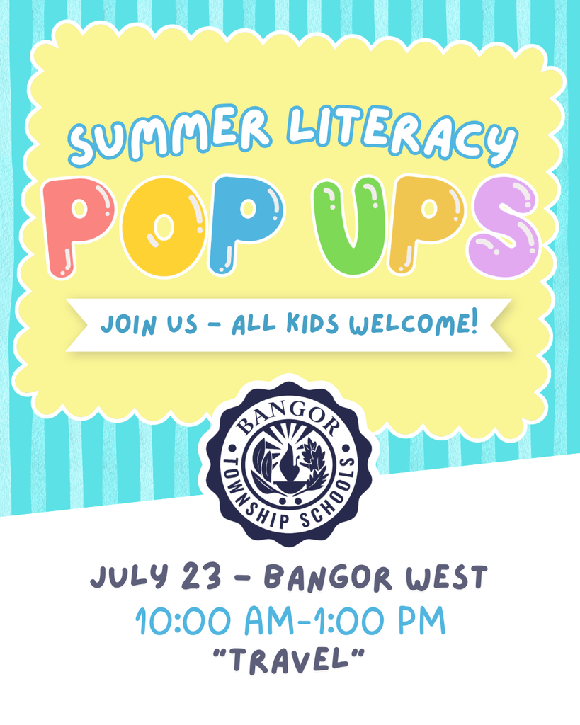 Literacy Popup - July 23 Bangor West