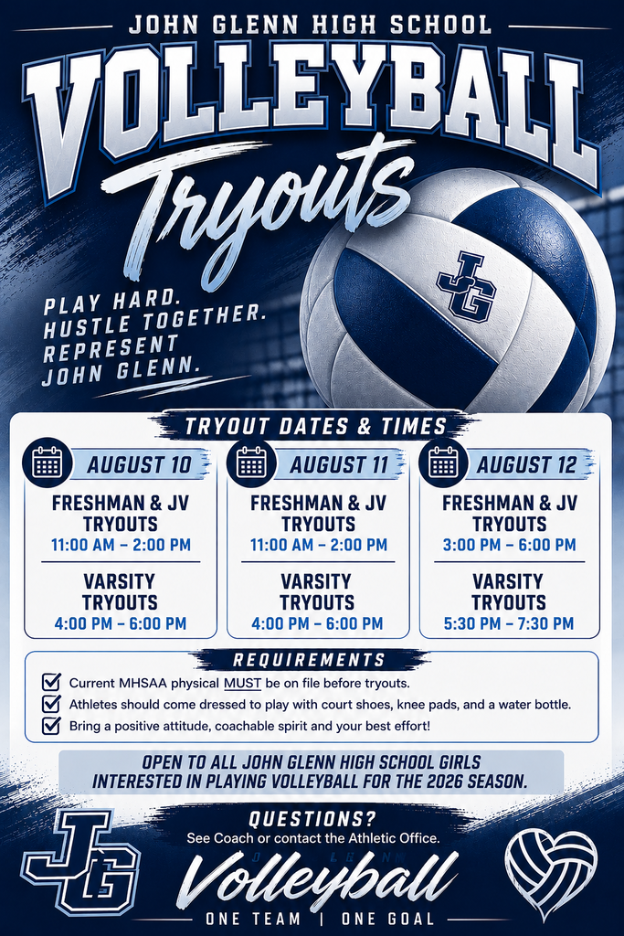 John Glenn Volleyball Tryouts Aug 10, 11 and 12!