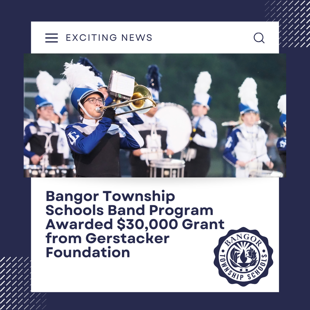 Bangor Township Schools Band Program Awarded $30,000 Grant from Gerstacker Foundation