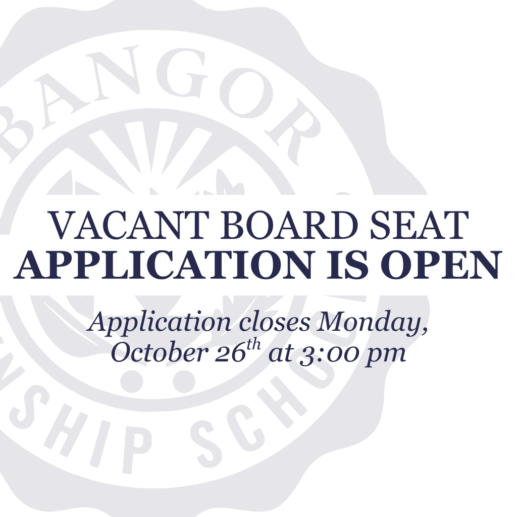Application is open for vacant board seat. The application closes Monday, October 26th at 3:00 pm