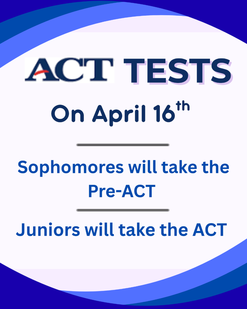 Flyer about ACT Testing