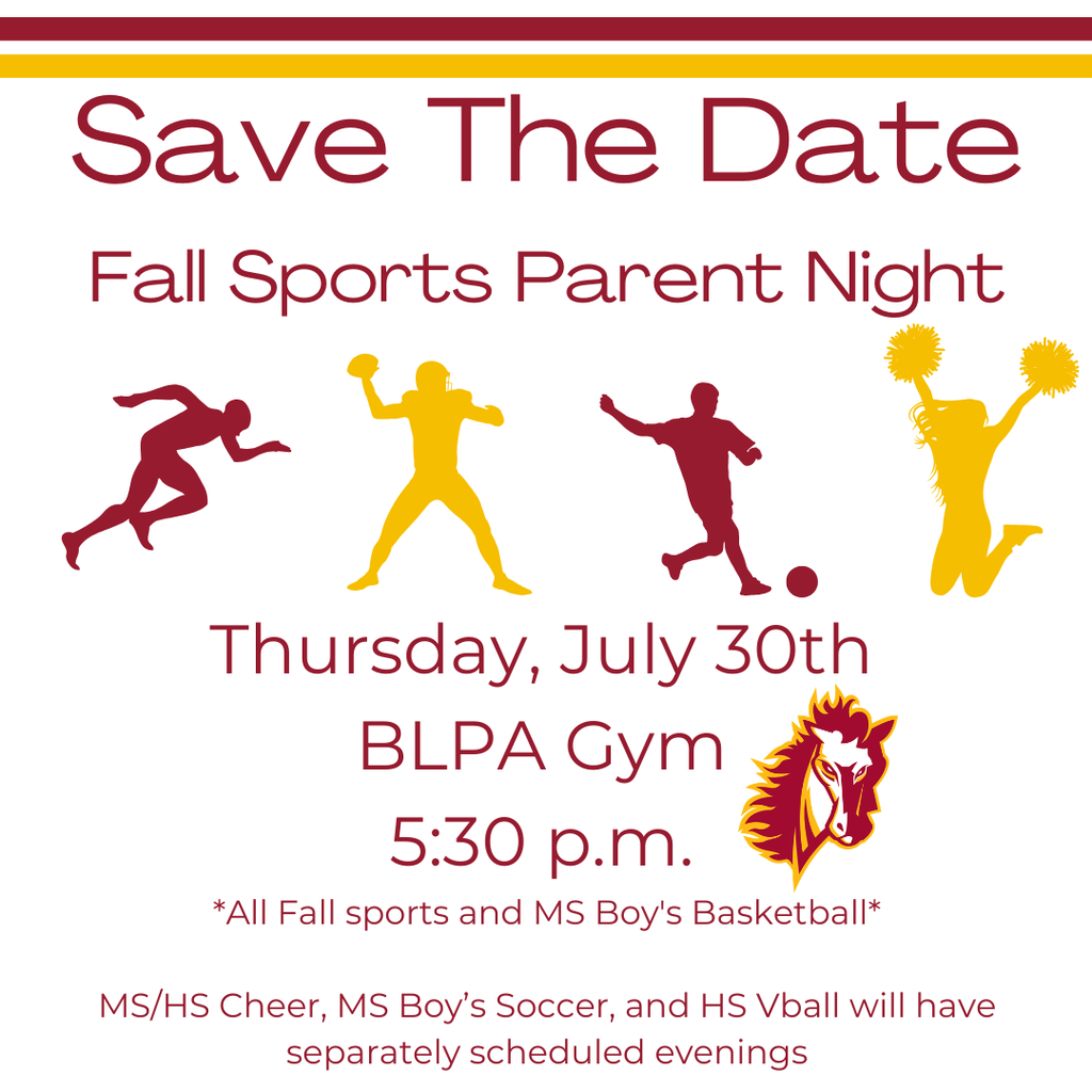 Graphic with a white background and cardinal and gold accents reading, "Save the Date – Fall Sports Parent Night." Four sports silhouettes (runner, football player, soccer player, and cheerleader) appear across the center. Event details read: "Thursday, July 30th, BLPA Gym, 5:30 p.m." Below, the graphic states, "All Fall Sports and MS Boys Basketball." A note at the bottom reads, "MS/HS Cheer, MS Boy's Soccer, and HS Vball will have separately scheduled evenings." The Banning Lewis Academy Stallions logo appears near the lower right of the graphic.