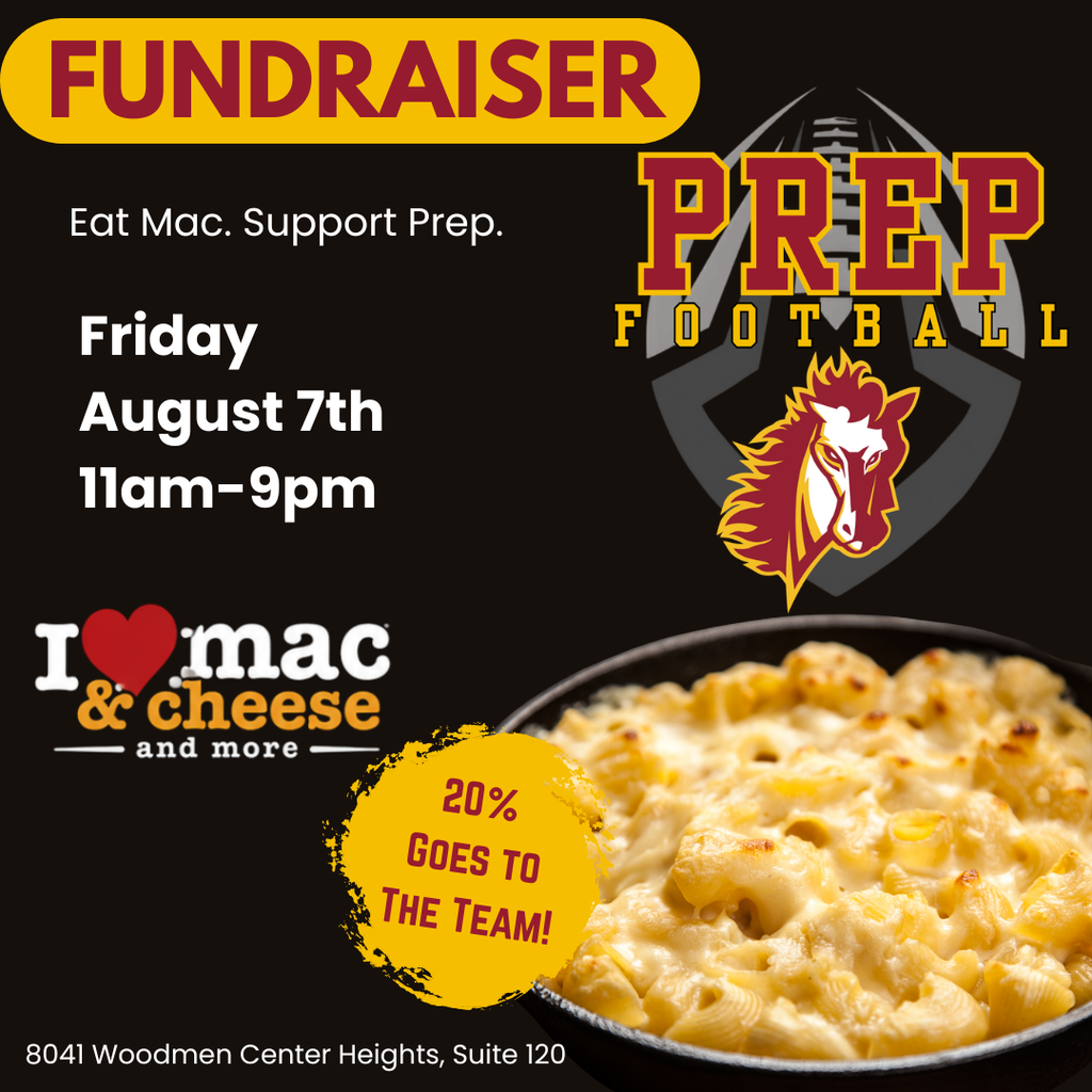 Graphic promoting a Prep Football Fundraiser for Banning Lewis Prep Academy. The design features the Prep Football logo and a bowl of baked macaroni and cheese on a black background with cardinal and gold accents. Text reads: "Eat Mac. Support Prep." The fundraiser takes place on Friday, August 7, from 11:00 a.m. to 9:00 p.m. at I ❤️ Mac & Cheese and More, located at 8041 Woodmen Center Heights, Suite 120, Colorado Springs. A gold badge highlights that 20% goes to the team.