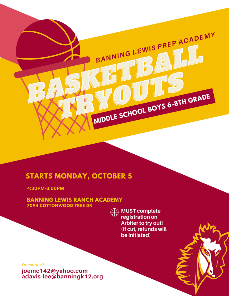Graphic for Banning Lewis Prep Academy Middle School Boys Basketball Tryouts for grades 6–8. Tryouts begin Monday, October 5, from 4:30–6:00 p.m. at the Banning Lewis Ranch Academy gym, 7094 Cottonwood Tree Dr. Athletes must complete registration on Arbiter to try out. Questions: joemc142@yahoo.com or adavis-lee@banningk12.org
