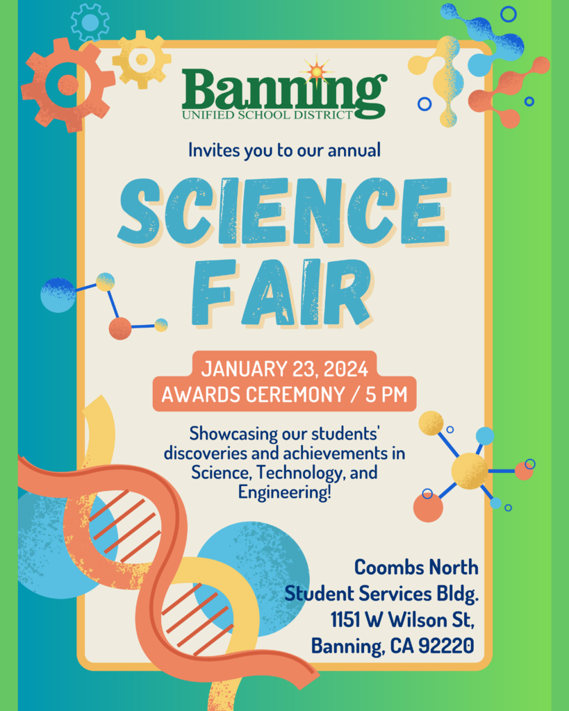 #BanningUSD Invites you to our annual Science Fair tonight 1/23/2024 at 5pm! Coombs North Student Services Bldg, 151 W Wilson St, Banning, CA 92220 We hope to see you there!