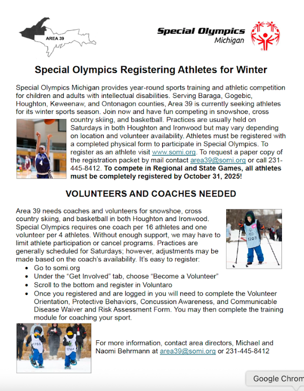 special olympics www.somi.org ; 231-445-8412 for more information or registration before October 31