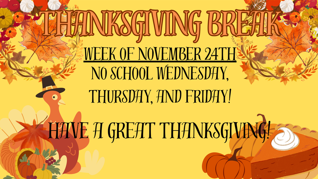 Thanksgiving Break