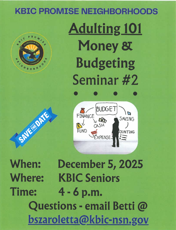 adulting 101; 12/5 4-6pm at the KBIC Seniors