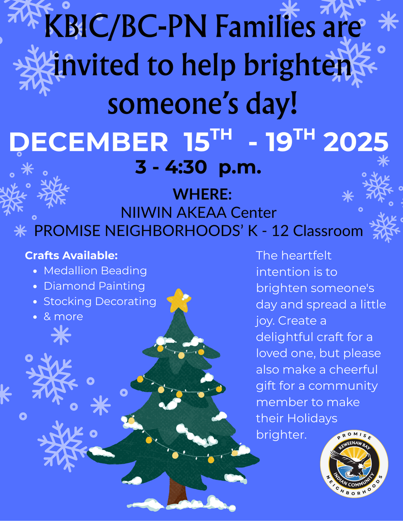 dec 15-19 crafting activities available at the Niiwin Akeaa Center from 3-4:30