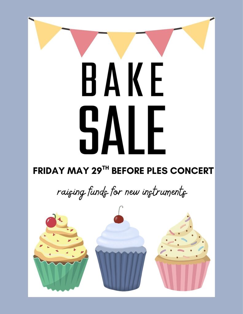 bake sale May 29th before concert