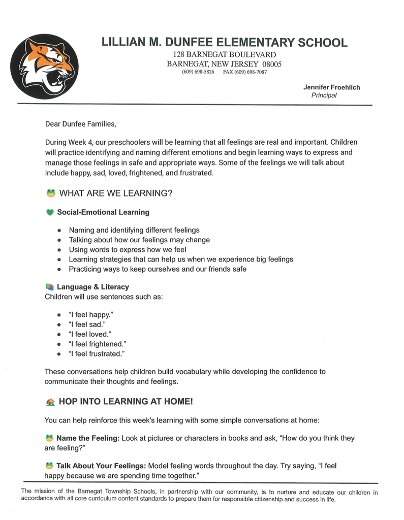 Weekly letter from the Dunfee School Principal to families regarding what the classrooms are working on. This week is Social Emotional Learning and Language and Literacy. This is page one of two.