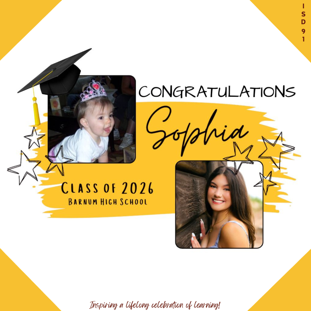 Congrats Barnum Class of 2026 - 2 pics of female graduate, one when young and one current