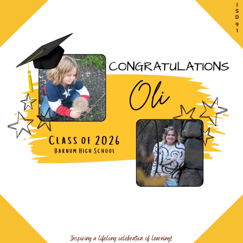 Congrats Barnum Class of 2026 - 2 pics of female graduate, one when young and one current