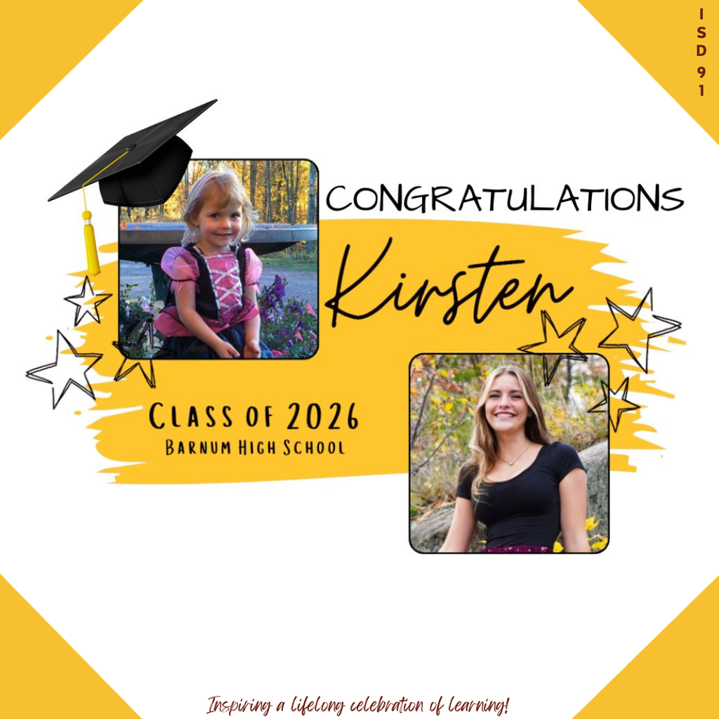 Congrats Barnum Class of 2026 - 2 pics of female graduate, one when young and one current