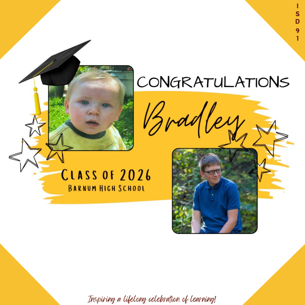 Congrats Barnum Class of 2026 - 2 pics of male graduate, one when young and one current