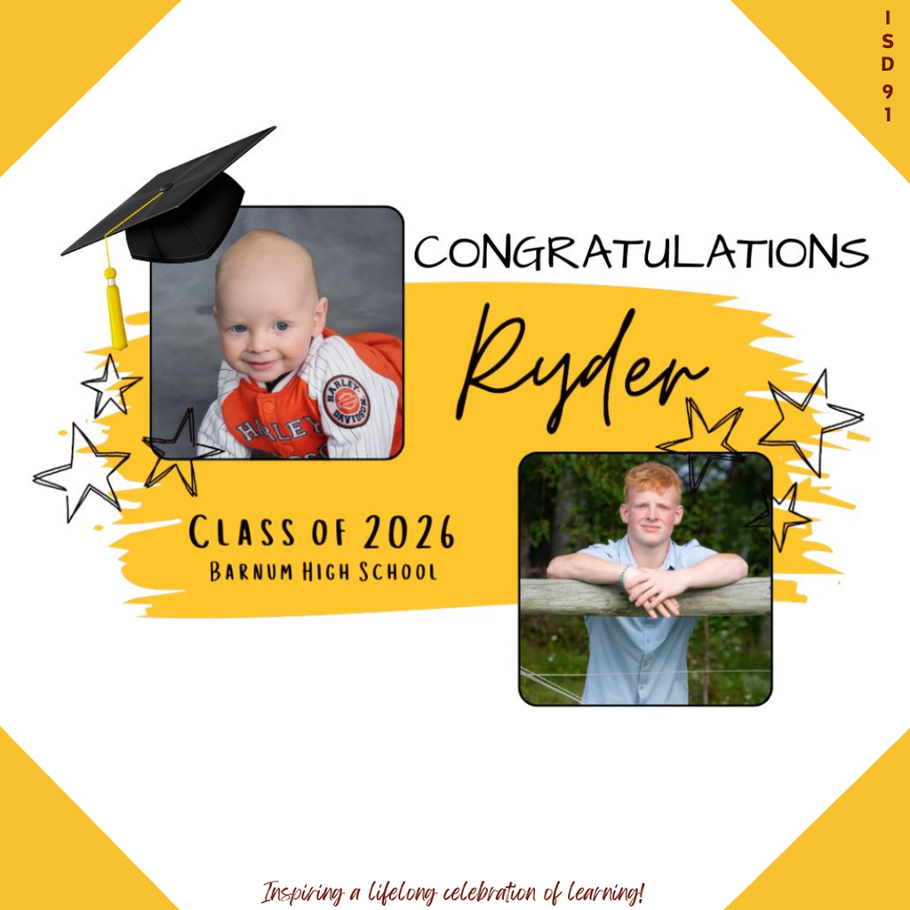 Congrats Barnum Class of 2026 - 2 pics of male graduate, one when young and one current