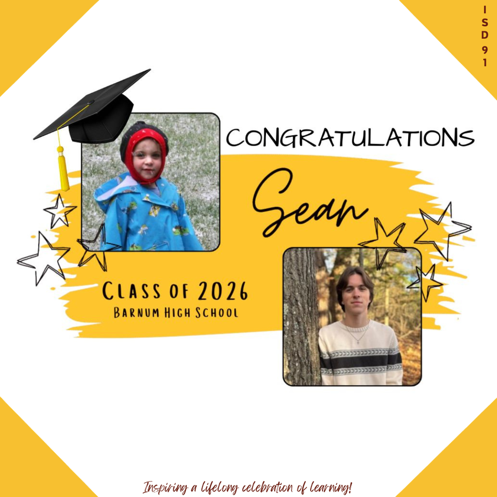 Congrats Barnum Class of 2026 - 2 pics of male graduate, one when young and one current