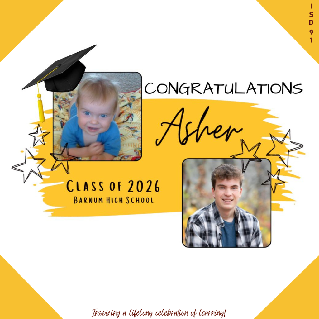 Congrats Barnum Class of 2026 - 2 pics of male graduate, one when young and one current