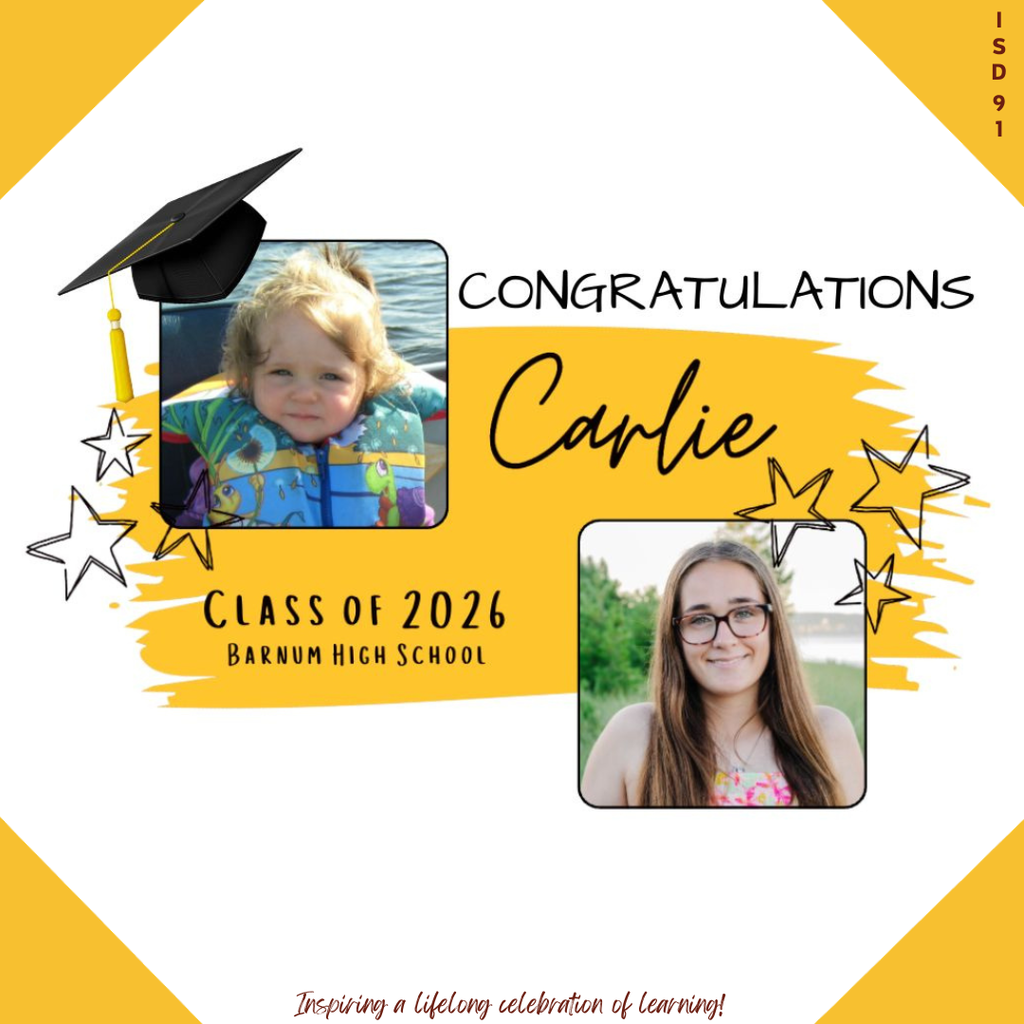 Congrats Barnum Class of 2026 - 2 pics of female graduate, one when young and one current