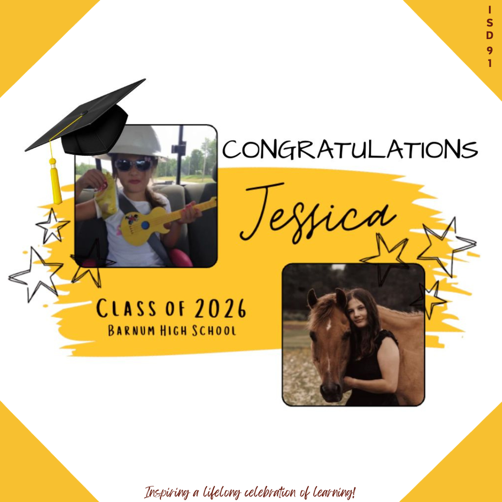 Congrats Barnum Class of 2026 - 2 pics of female graduate, one when young and one current