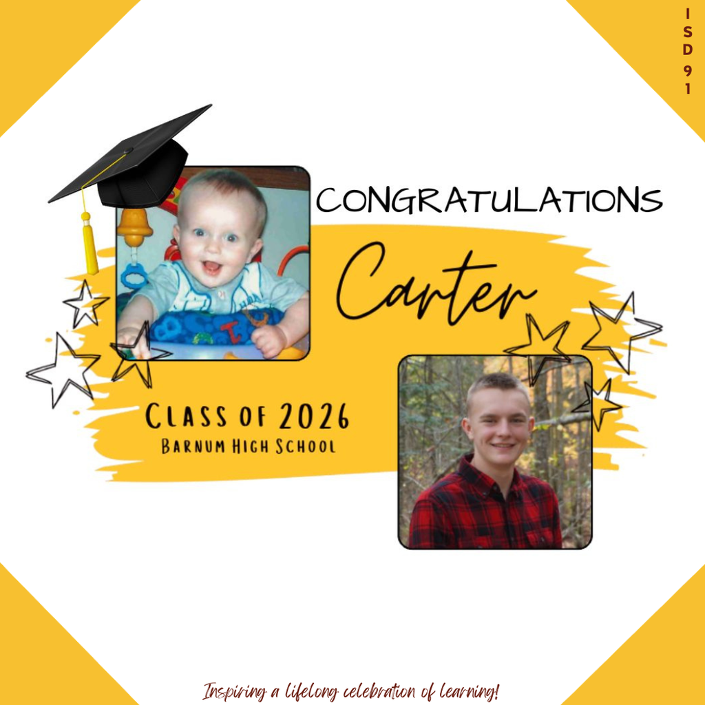 Congrats Barnum Class of 2026 - 2 pics of male graduate, one when young and one current