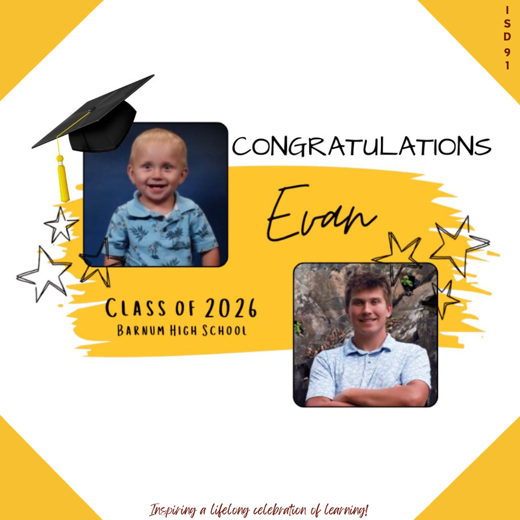 Congrats Barnum Class of 2026 - 2 pics of male graduate, one when young and one current