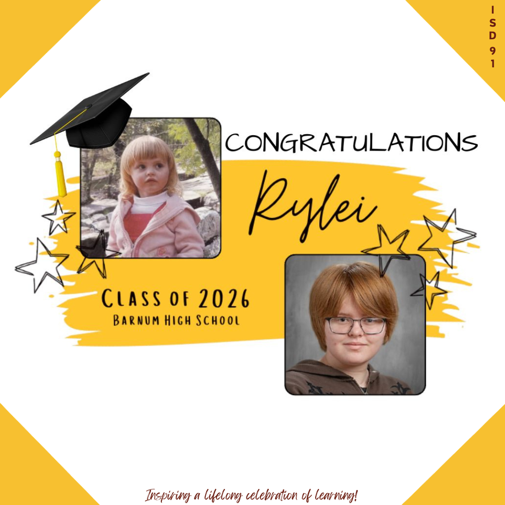 Congrats Barnum Class of 2026 - 2 pics of female graduate, one when young and one current