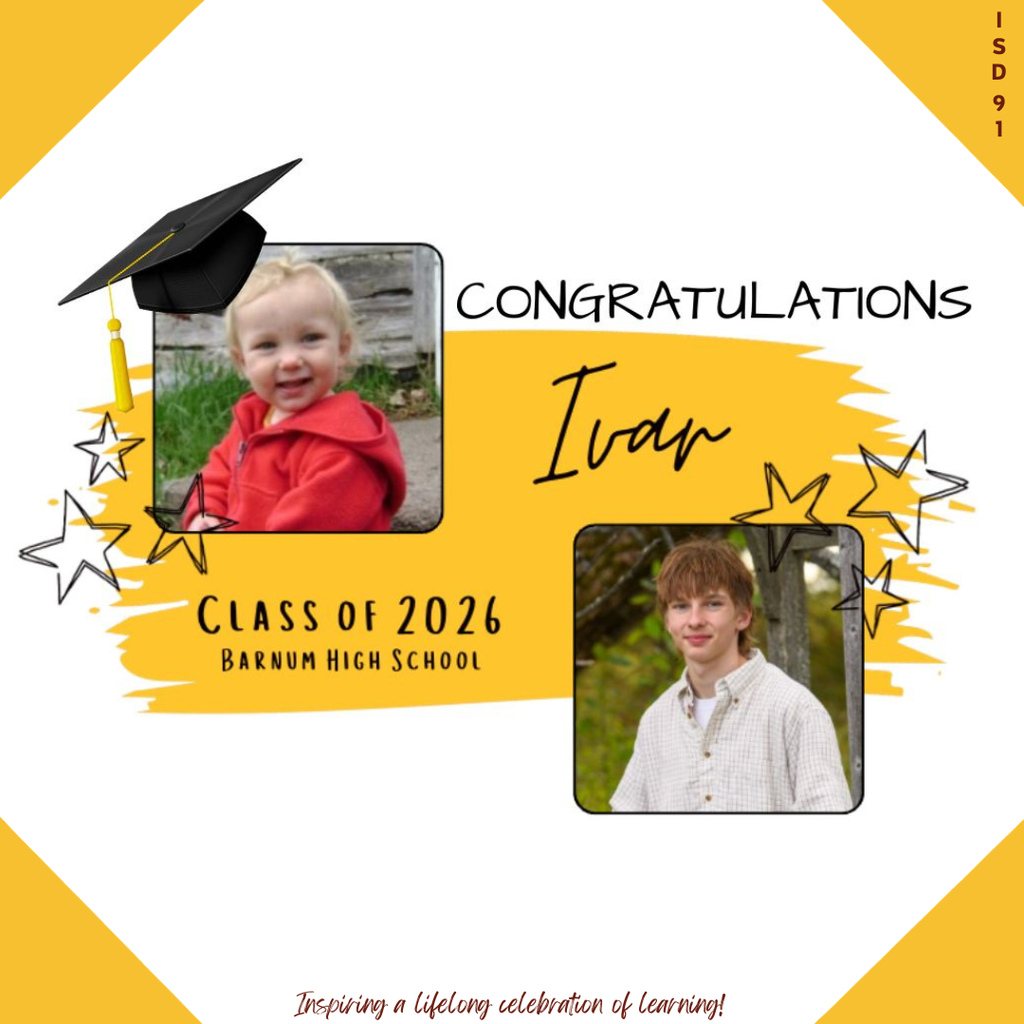 Congrats Barnum Class of 2026 - 2 pics of male graduate, one when young and one current