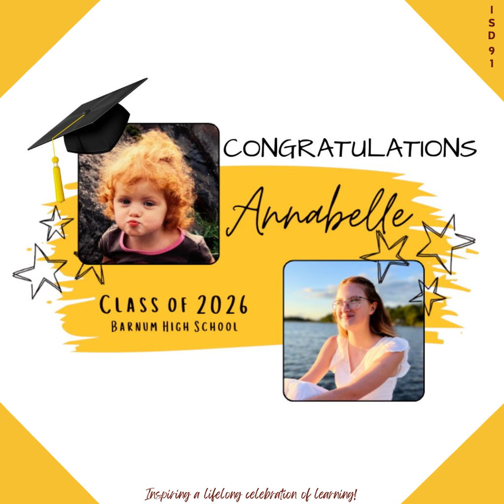 Congrats Barnum Class of 2026 - 2 pics of female graduate, one when young and one current