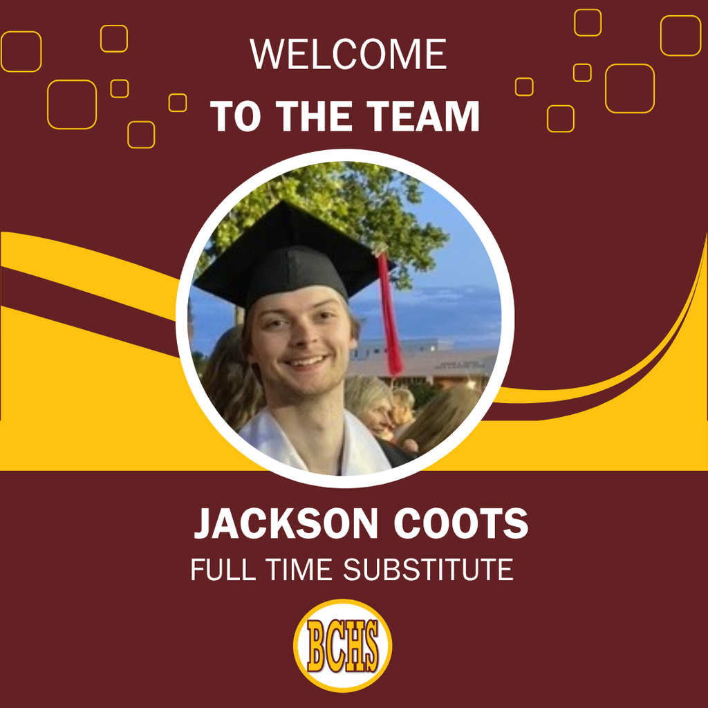 Welcome to BCHS Jackson Coots!