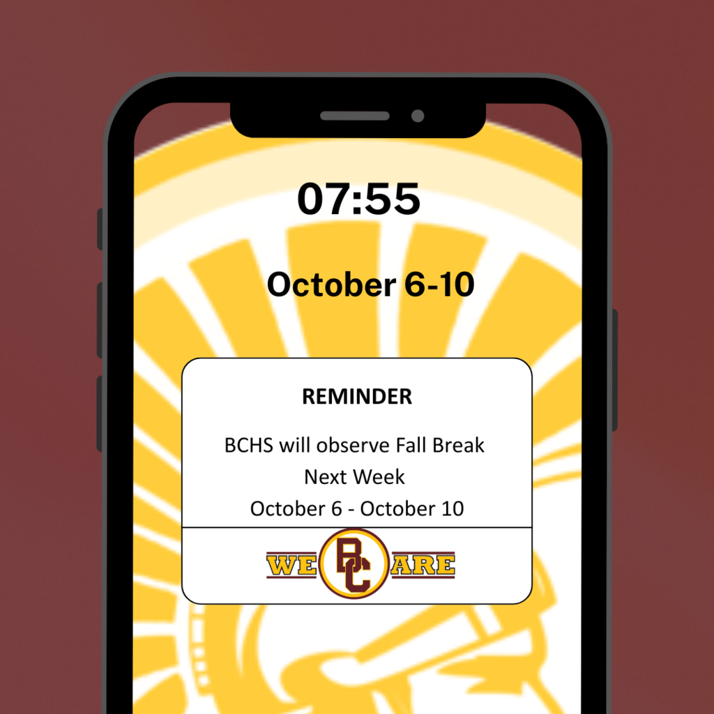 BCHS will observe Fall Break October 6 - October 10