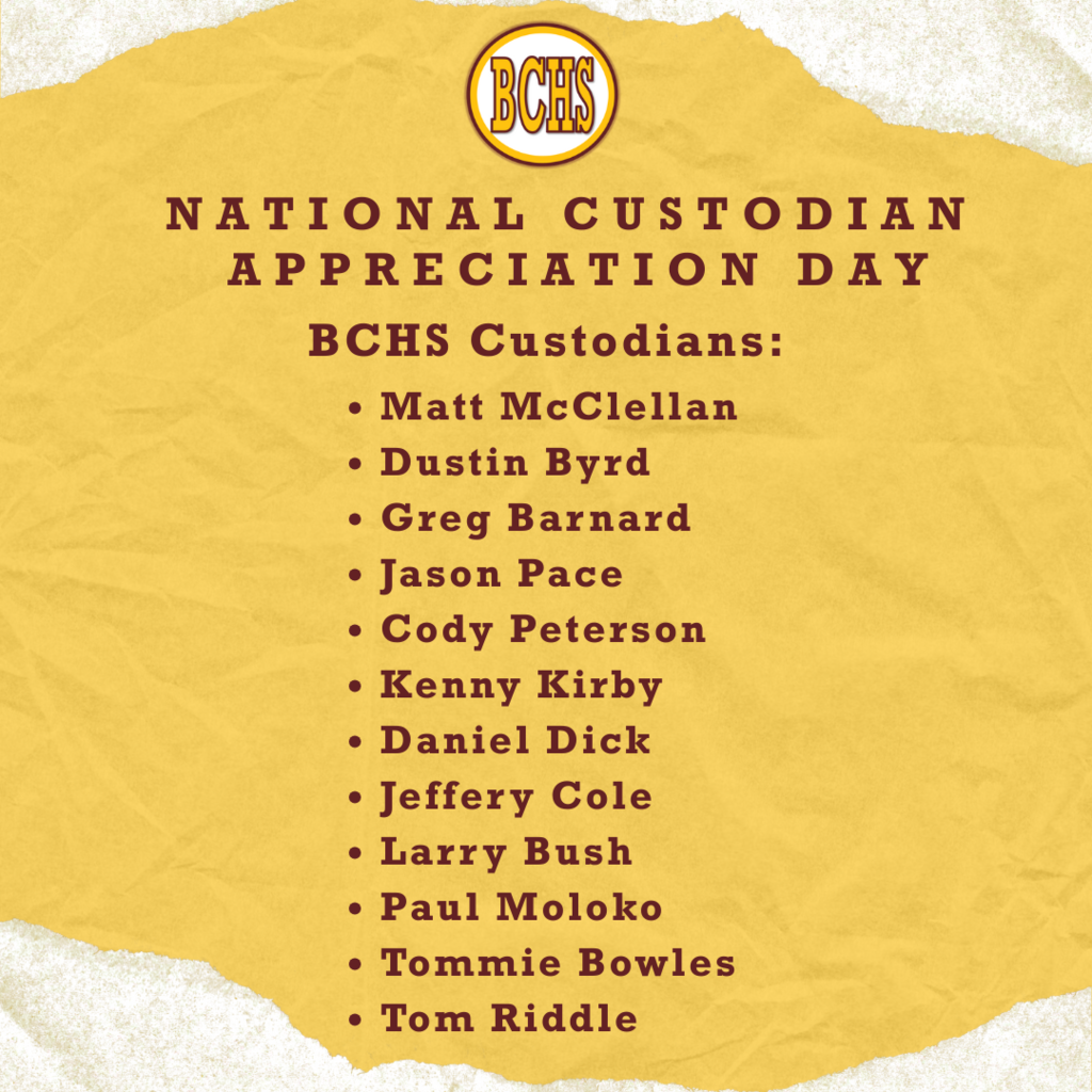 Thank you to our BCHS Custodians 