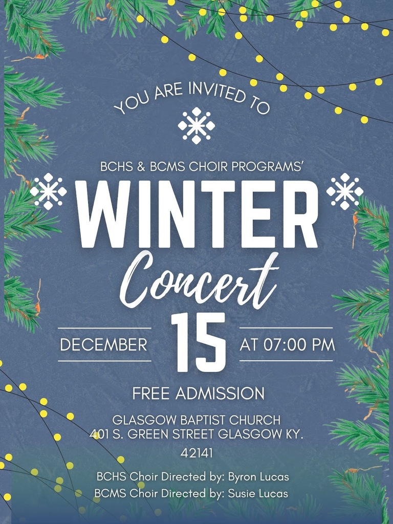 BCHS & BCMS Chior concert December 15th at 7:00 PM